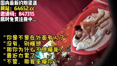 [付费] 女人就是这样，你不操她，她就会瞎想~【完整版65分钟已上传下面】